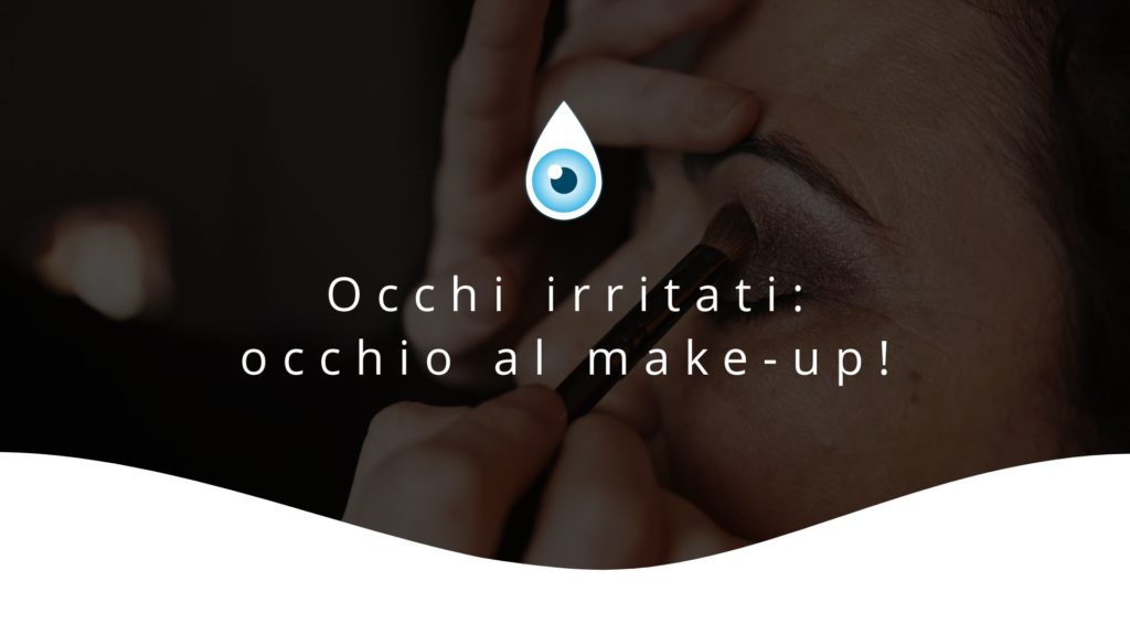 Occhi irritati dal trucco