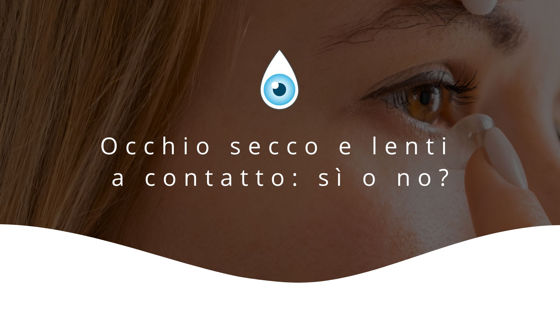 Occhio-secco-lenti-a-contatto-blog